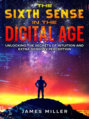 cover image of The Sixth Sense in the Digital Age
